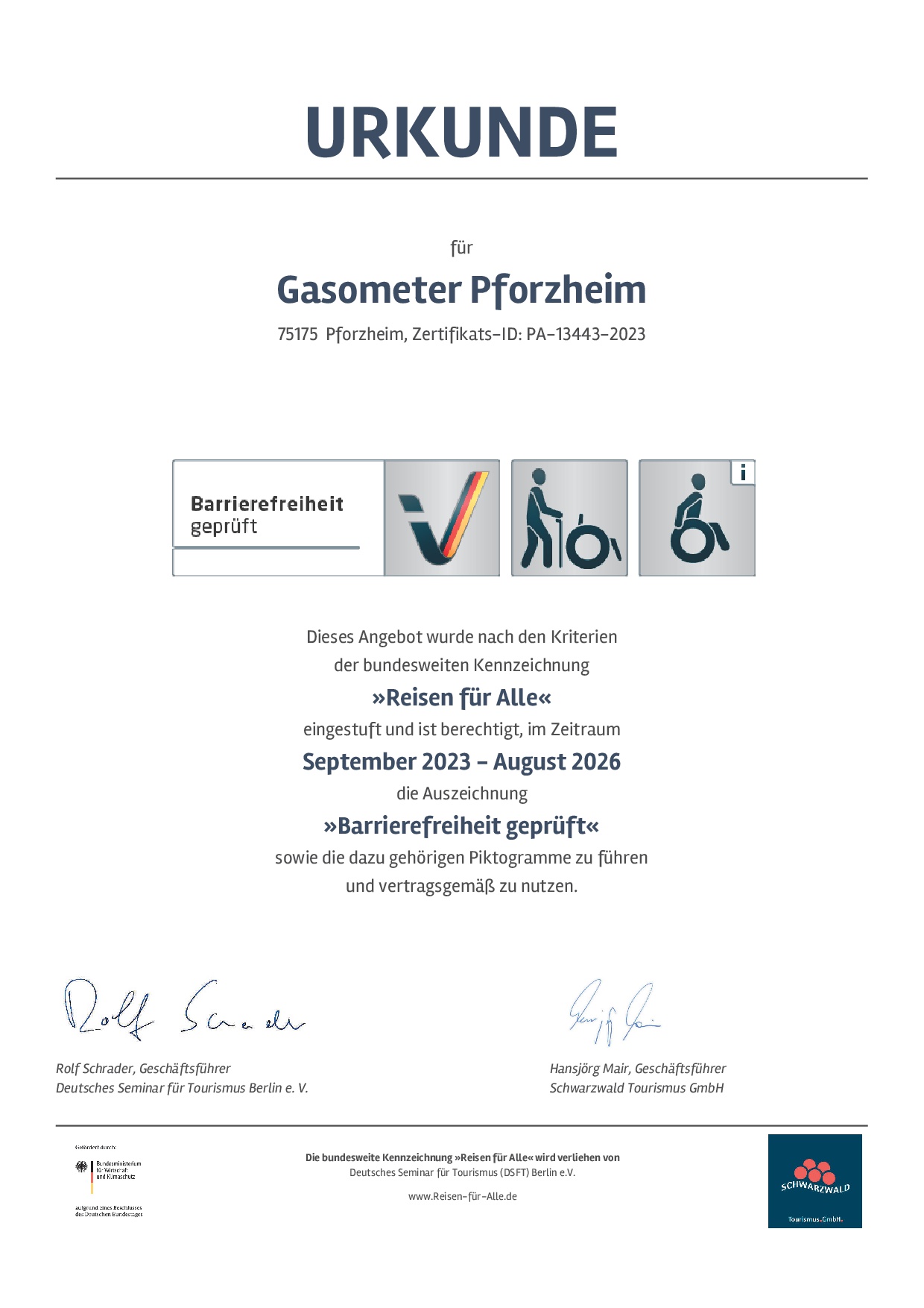 Zertifikat für Barrierefreiheit im Gasometer
